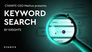 Cyanites Dynamic Keyword Search Introduction [upl. by Anaed]