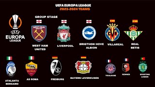 UEFA EUROPA LEAGUE TEAMS 20232024  UEL [upl. by Nert]