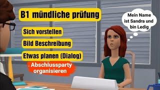 Mündliche Prüfung deutsch B1  sich vorstellen Bild beschreiben und gemeinsam etwas planen Dialog [upl. by Justin]