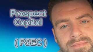 about Prospect Capital PSEC [upl. by Enajharas86]