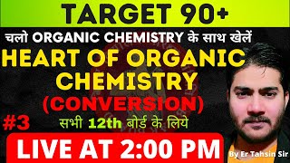 200 PMHEART OF ORGANIC CHEMISTRYCONVERSION organicchemistry biharboard conversion cbse [upl. by Esmaria]