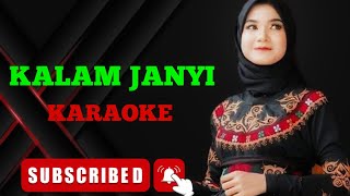 KALAM JANYI  LAGU GAYO OFFICIAL KARAOKE 2024 [upl. by Ginevra]