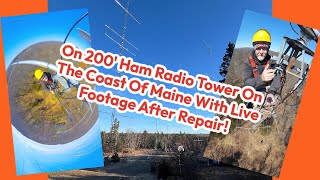 At 200 On A Ham Radio Tower On The Coast Of Maine [upl. by Ymmot]