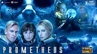 Prometheus SciFi Horror Movie 2012 HD  Noomi Rapace  Prometheus Full Movie Analysis amp Review [upl. by Attolrac]