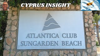 Atlantica Sungarden Beach Hotel Ayia Napa Cyprus  A Tour Around [upl. by Alfie]