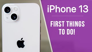 iPhone 13  First 17 Things To Do [upl. by Ioj]