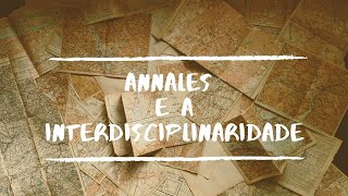 Annales e a interdisciplinaridade 24 [upl. by Anitahs]