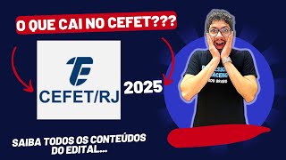 CEFET RJ 2025  CONTEÚDO PROGRAMÁTICO [upl. by Aikemaj973]