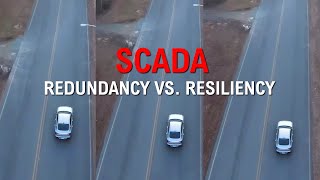 SCADA Redundancy Vs Resiliency [upl. by Yarvis]