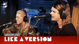 Grouplove cover Cage The Elephant Spiderhead for Like A Version [upl. by Nosreg]