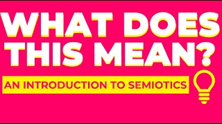 An intro to semiotics for art and design students [upl. by Hyland]