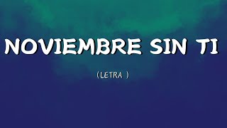 Reik  Noviembre Sin Ti LetraLyrics [upl. by Nnaeiram]