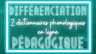 2 dictionnaires PHONOLOGIQUES en ligne dont un avec des ILLUSTRATIONS [upl. by Nickey]