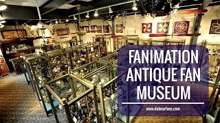 Fanimations Antique Ceiling Fan Museum [upl. by Aicirpac]