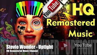 Stevie Wonder  Uptight everythings alright HQ Remastered Music Channel [upl. by Martinson]