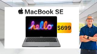 MacBook SE COMING SOON For ONLY 699 [upl. by Knick]