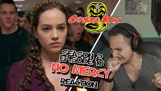 Cobra Kai Reaction Season 2 FINALE Episode 10 Cobra Kai No Mercy [upl. by Yelsnik310]