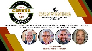 How does Xn Nationalism Threaten Christianity amp Religious Freedom Convening 2024  Panel 3 [upl. by Llewkcor7]