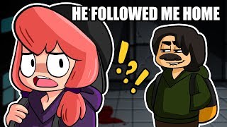 A STRANGER FOLLOWED ME HOME Story Time [upl. by Godfree]