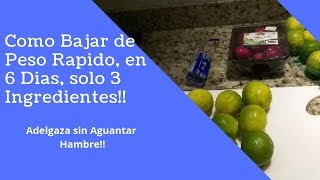 Como Bajar de Peso Rapido Receta Natural [upl. by Rehotsirk]