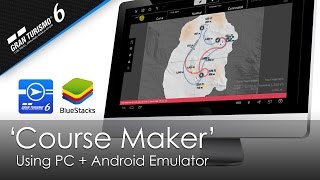 GT6 Track Path Editor Course Maker  PC  Android Emulator  First Look amp Test [upl. by Nnyleimaj483]