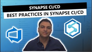 Synapse CICD Best Practices in Synapse CICD [upl. by Euqinu]