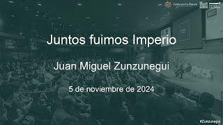 Conferencia Magistral «Juntos fuimos imperio» [upl. by Yadsendew]