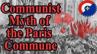 Creation of the Paris Commune amp Its Communist Myth [upl. by Drawde]