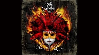 THE QUIREBOYS  TWISTED LOVE OFFICIAL [upl. by Etnovaj]