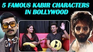 5 Famous KABIR Characters In Bollywood Loved By Audience  Shahid Shahrukh Ranveer [upl. by Nireil448]