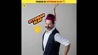 Power Of Ottoman Slap 👋 shorts [upl. by Buonomo]