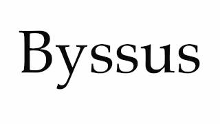 How to Pronounce Byssus [upl. by Mendez]