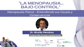 Menopausia Precoz Entendiendo sus Causas y Consecuencias  👩🏼 👩🏻‍🦱 quotLa menopausia bajo CONTROLquot [upl. by Jeddy]