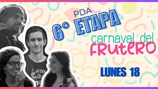 CDFrutero  PDA Carnaval 2025  6° Etapa 1811 [upl. by Lazaro]