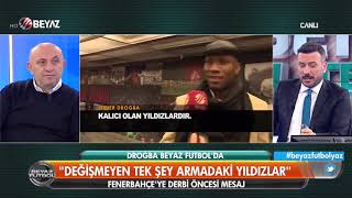 Drogba bu açıklamasıyla Fenerbahçelileri kızdırdı [upl. by Fortune]