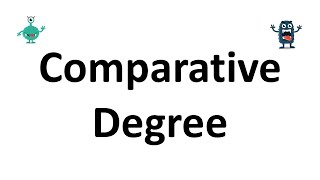 Comparative Degree [upl. by Maegan]