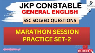 ENGLISH SET 2 JKP CONSTABLE JK HIGH COURT SSC 2024 SOLVED QUESTIONS ENGLISHMARATHON [upl. by Grand]