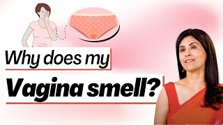 Why does my Vagina Smell Dr Anjali Kumar  Maitri [upl. by Sunda910]