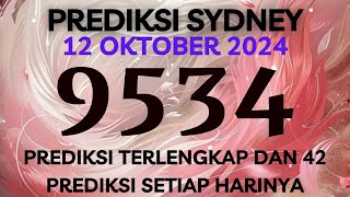 PREDIKSI SIDNEY HARI INI 12 OKTOBER 2024  BOCORAN SYDNEY MALAM INI  RUMUSAN SDY JITU TERBARU [upl. by Rinaldo]