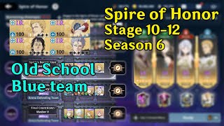 Spire of Honor SS6 Stage 1012  Julius  William  Lotus  Mars Old school blue team  BCM Global [upl. by Lexa260]