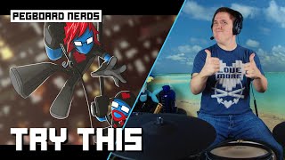 quotTry Thisquot By Pegboard Nerds On Drums [upl. by Ilecara]