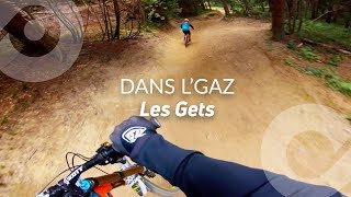 DANS LGAZ bike park Les Gets France [upl. by Zosema330]