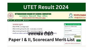 UTET Result 2024 for Paper I amp II Download ukutetcom Scorecard Merit List [upl. by Lanfri]