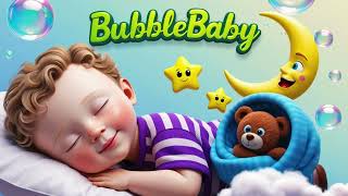 30 Min Baby Bedtime Lullabies ♥ Gentle Night Serenade  BubbleBabyNurseryRhymes [upl. by Aicertap]