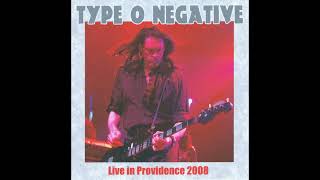 Type O Negative  Some Stupid Tomorrow Live In Providence USA 2008 [upl. by Ditmore]