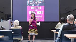 From Carceral to Abolition Feminism Implications for Social Welfare with Mimi Kim [upl. by Attennot]