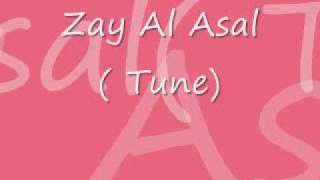 Zay Al Asal [upl. by Esenaj]