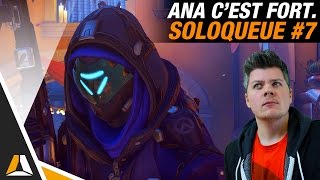 Ana cest fort ► Alpha en soloqueue 7  Overwatch [upl. by Freddie]