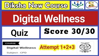 Digital wellness Quiz Answers  CIET NCERT Quiz [upl. by Fitzhugh]