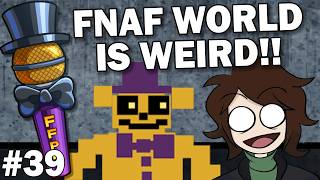 IS FNAF World the SECRET To Modern FNAF ft theooftroop  Freddy Fazbear Pizza Podcast [upl. by Lirrad161]